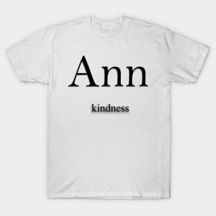 Ann Name meaning T-Shirt